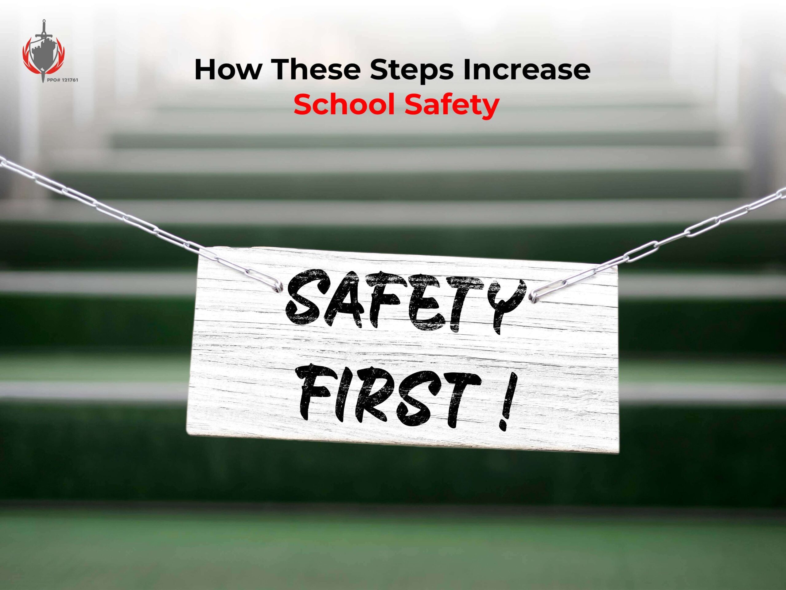 How These Steps Increase School Safety