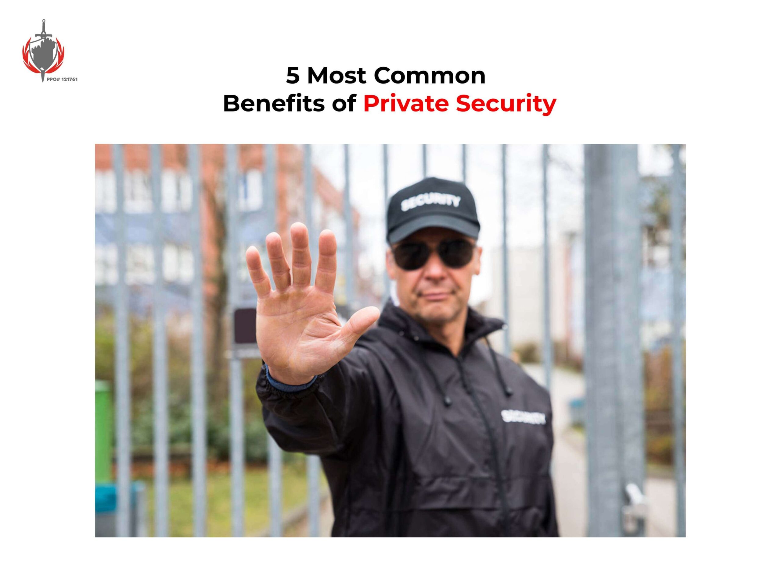5 Most Common Benefits of Private Security