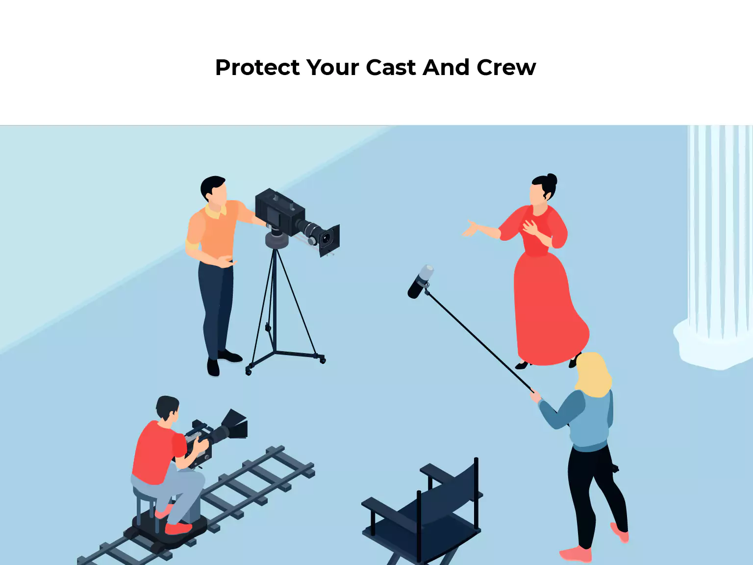 Protect Your Cast And Crew