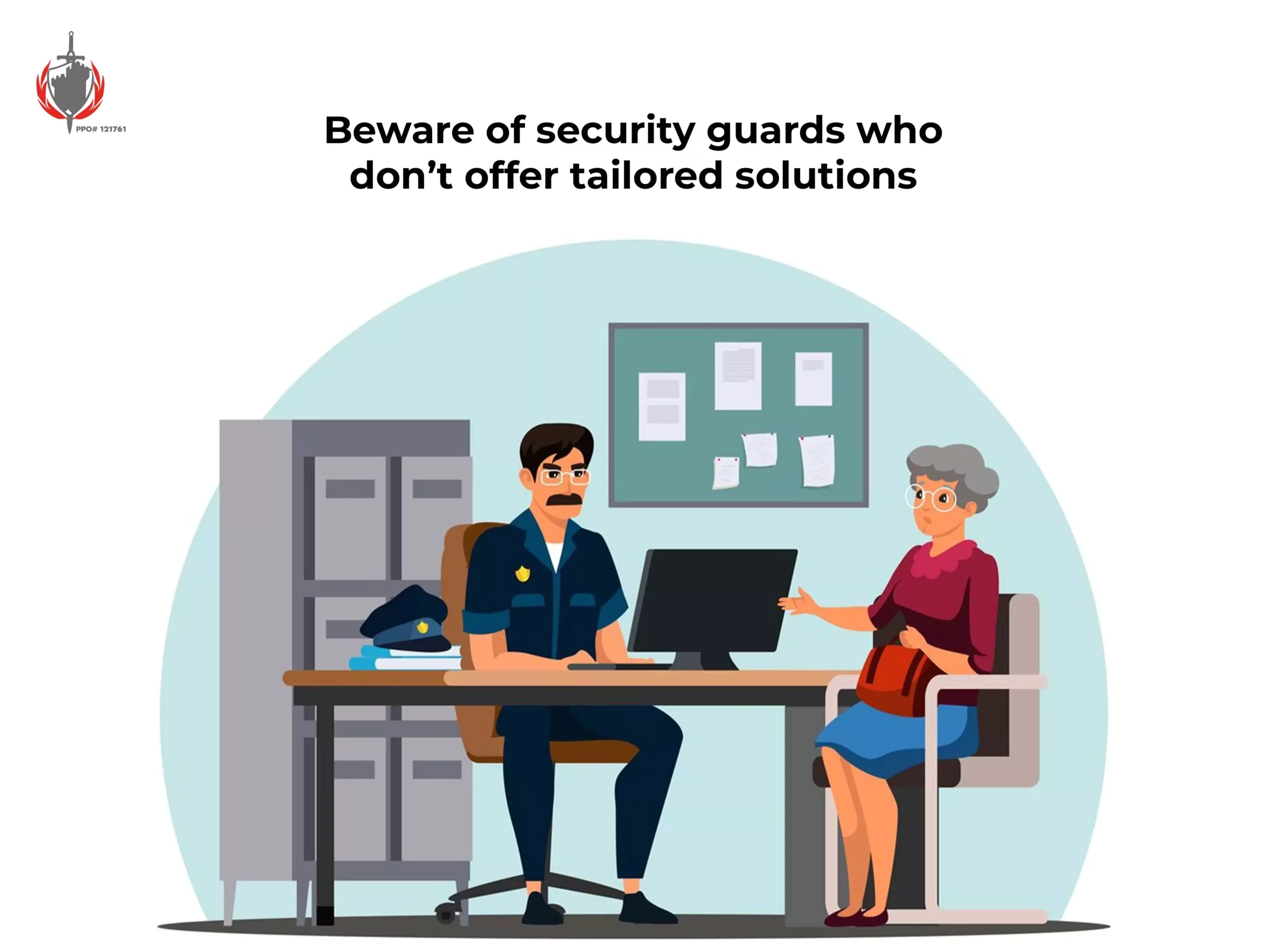 Beware of security guards who don’t offer tailored solutions