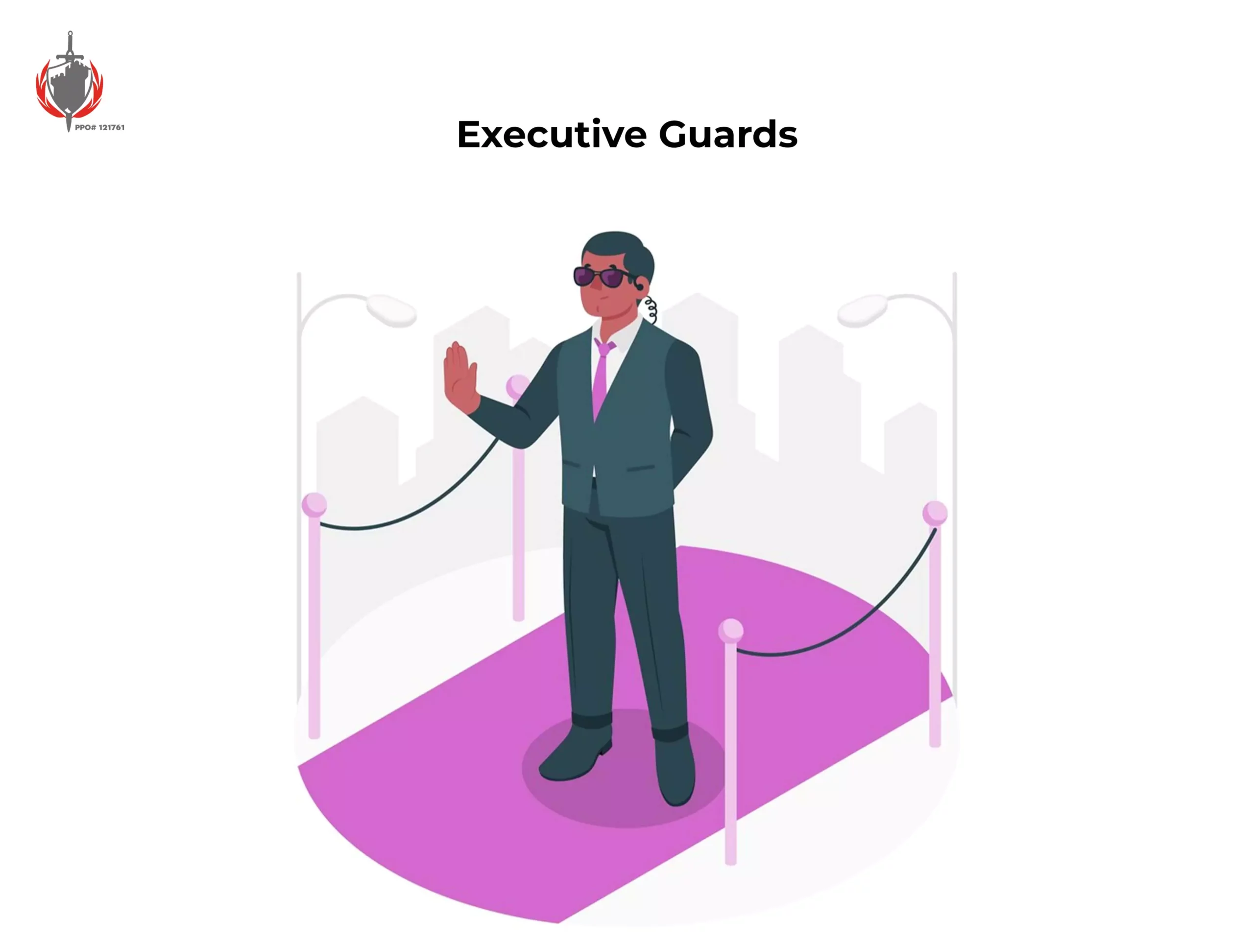 Executive Guards