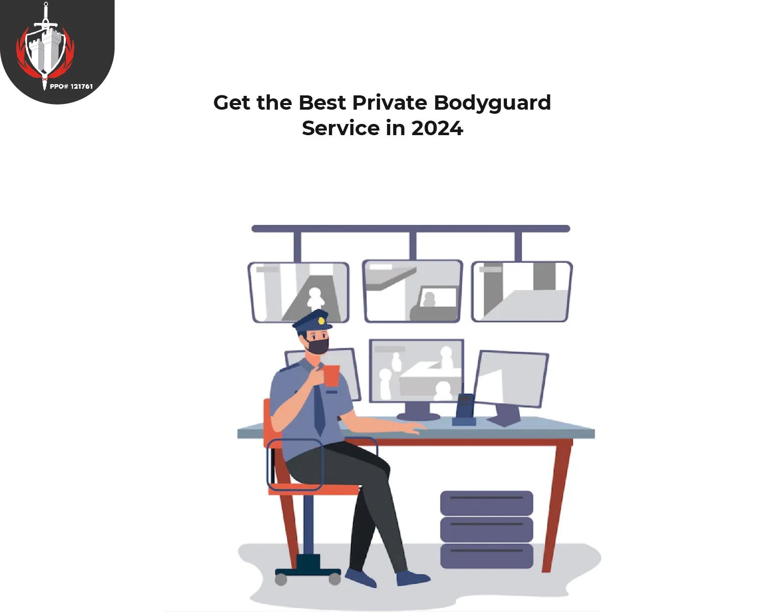 Get the Best Private Bodyguard Service in 2024